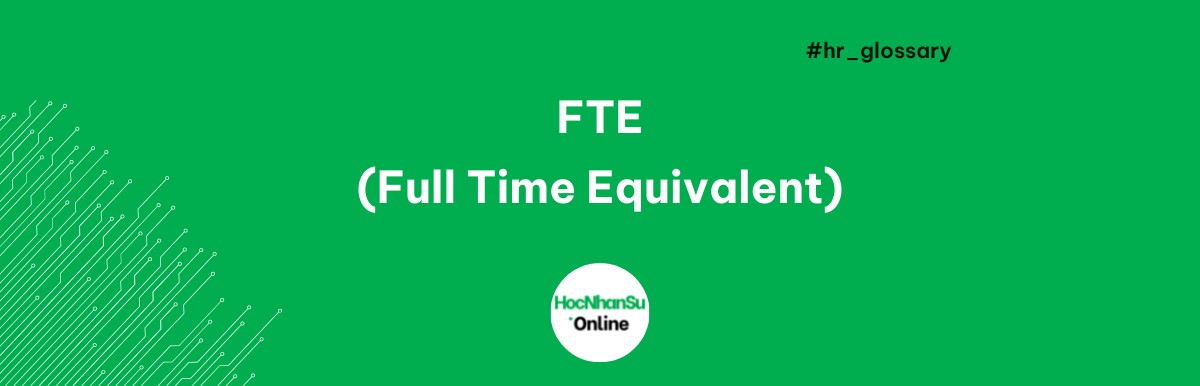 full time equivalent là gì