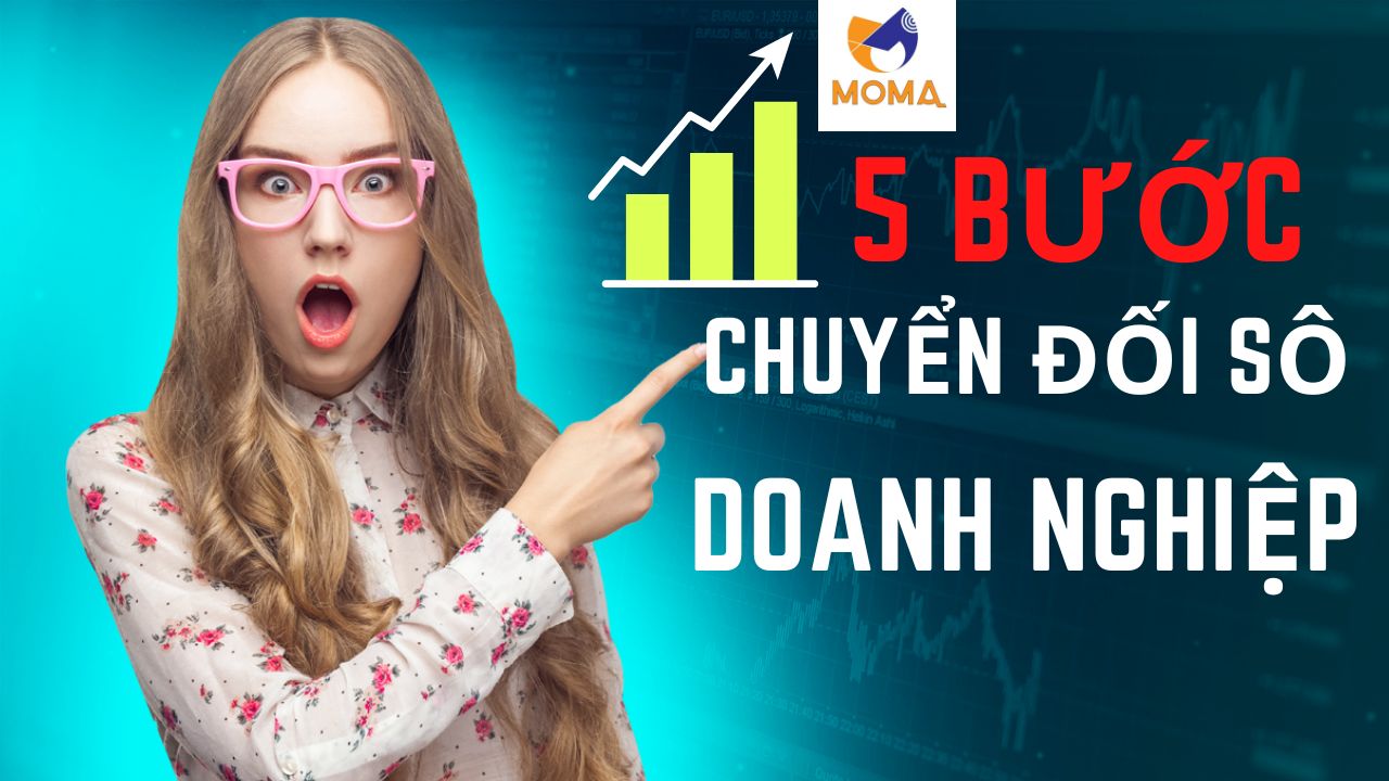Chuyển đổi số là gì? 5 bước để chuyển đổi đơn giản